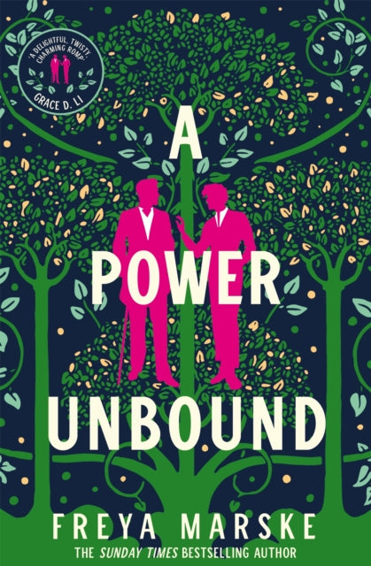 A Power Unbound : A spicy, magical historical romp-9781529081008