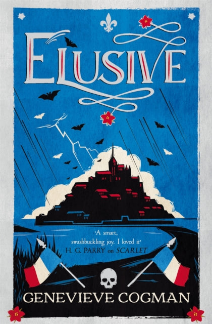 Elusive : An electrifying tale of magic and vampires in Revolutionary France-9781529083798