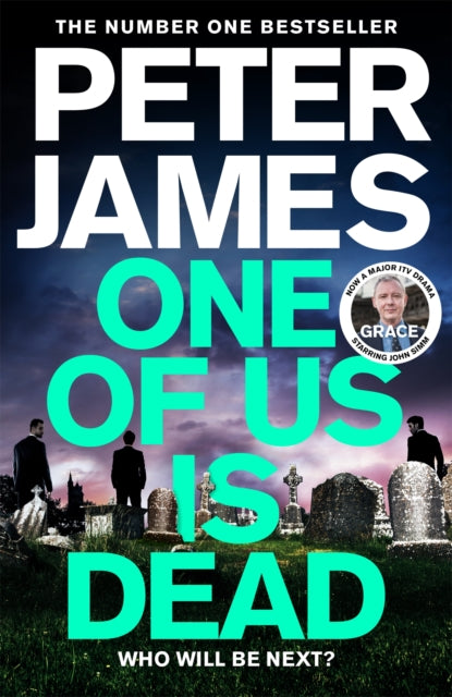 One of Us Is Dead : Roy Grace returns in this pulse-pounding crime thriller from the multimillion-copy bestselling author-9781529090017