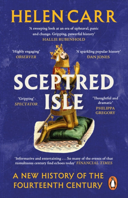Sceptred Isle : A New History of the Fourteenth Century-9781529157345