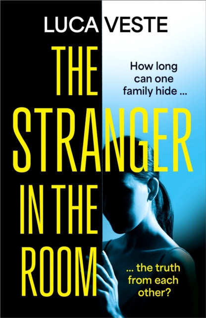 The Stranger in the Room : the addictive and unsettling new thriller from the author of TRUST IN ME-9781529357448