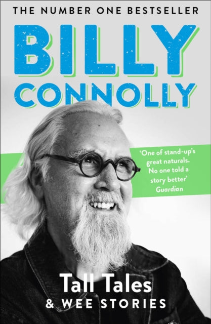 Tall Tales and Wee Stories : The Best of Billy Connolly-9781529361360