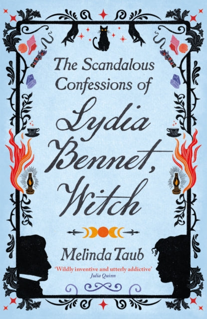 The Scandalous Confessions of Lydia Bennet, Witch-9781529426281