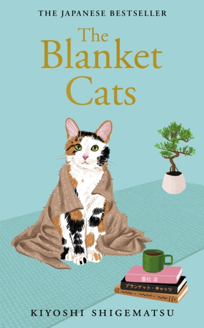 The Blanket Cats-9781529435238