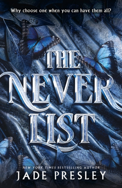 The Never List : a steamy, why-choose romantasy perfect for fans of Blood of Hercules, Bonded by Thorns and From Blood and Ash-9781529445084