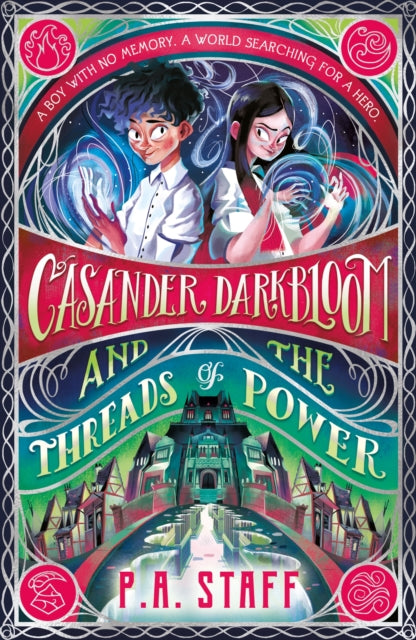 Casander Darkbloom and the Threads of Power-9781529506280