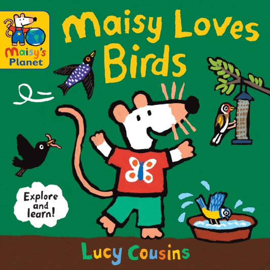 Maisy Loves Birds: A Maisy's Planet Book-9781529510867