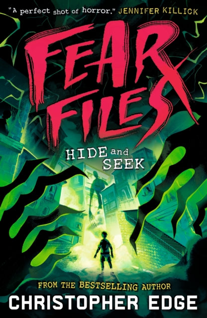 Fear Files: Hide and Seek -9781529527377