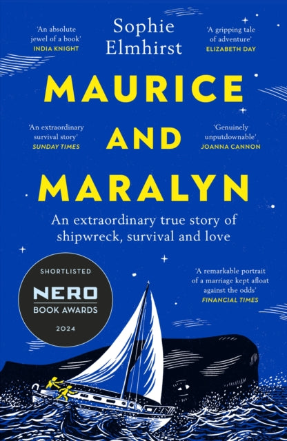 Maurice and Maralyn : An extraordinary true story of shipwreck, survival and love-9781529931495