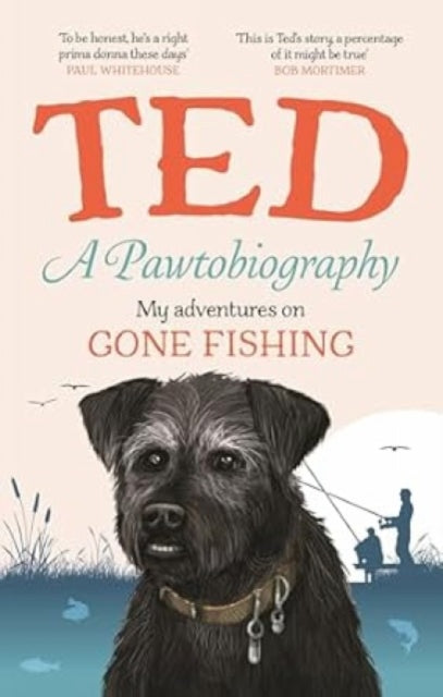 A Pawtobiography : My adventures on Gone Fishing-9781529965896