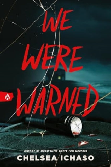 We Were Warned : The Propulsive Young Adult Thriller for Fans of Chilling Murder Mystery Books-9781728299709
