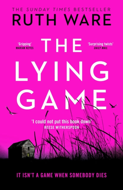 The Lying Game : The unpredictable thriller from the bestselling author of THE IT GIRL-9781784704353