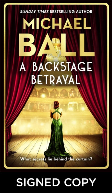 A Backstage Betrayal (Signed Edition)-9781785123993