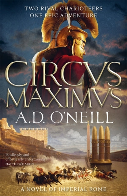 Circus Maximus : An unforgettable Roman odyssey of rivalry and power-9781785306389