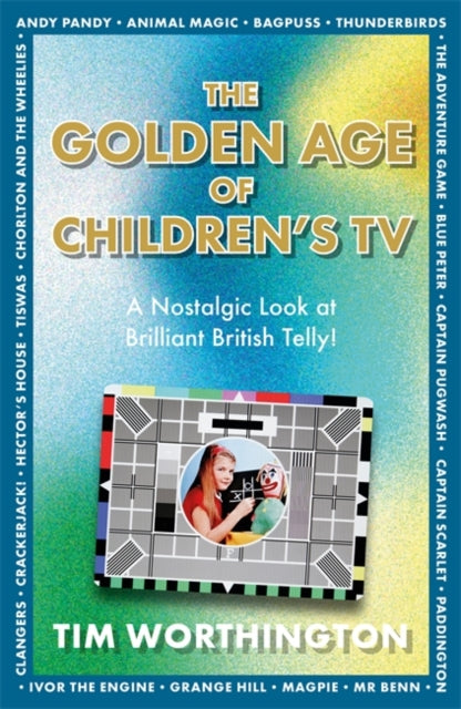 The Golden Age of Children's TV-9781785306402