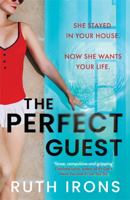 The Perfect Guest : THE unputdownable psychological thriller of 2024-9781785306785