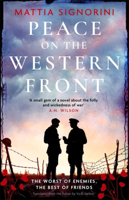 Peace on the Western Front : The emotional World War One historical novel perfect for Remembrance Day-9781786583413