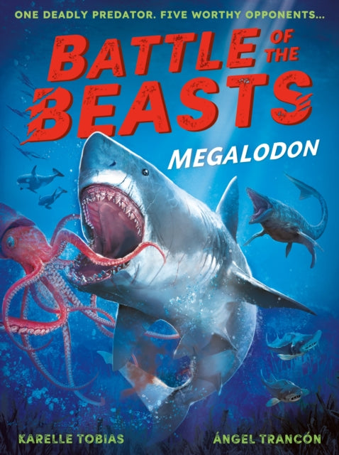 Battle of the Beasts: Megalodon-9781788957113