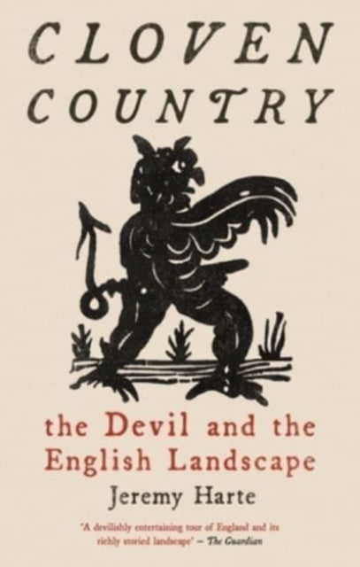 Cloven Country : The Devil and the English Landscape-9781789148336