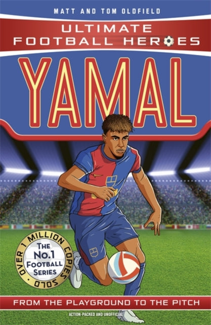 Yamal (Ultimate Football Heroes - The No.1 football series) : Collect them all!-9781789467925