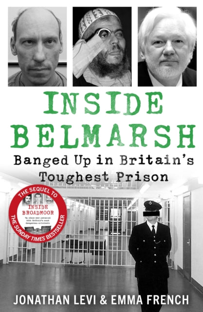 Inside Belmarsh : Banged Up in Britain's Toughest Prison-9781789468885