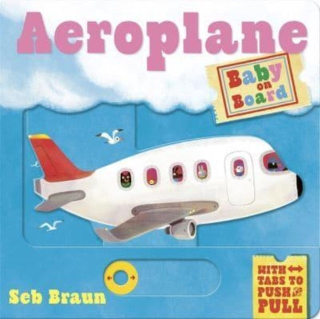 Baby on Board: Aeroplane : A Push, Pull, Slide Tab Book-9781800785779