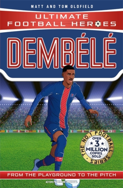Ultimate Football Heroes: Dembele (Wing Wizards)-9781800786400