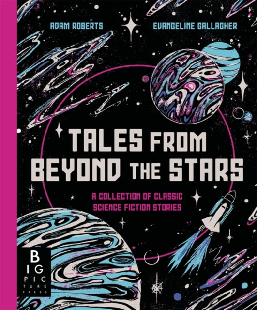 Tales from Beyond the Stars : A Collection of Classic Science Fiction Stories-9781800786752