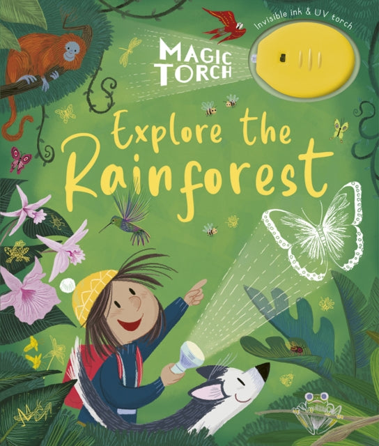 Magic Torch: Explore the Rainforest-9781801044493