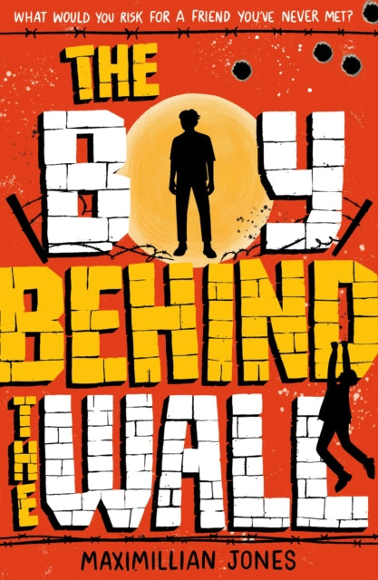 The Boy Behind The Wall : a page-turning thriller set on either side of the Berlin Wall-9781801300001