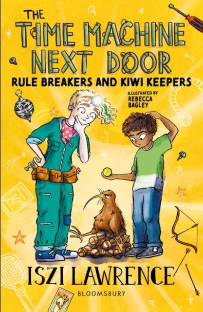 The Time Machine Next Door: Rule Breakers and Kiwi Keepers-9781801991162