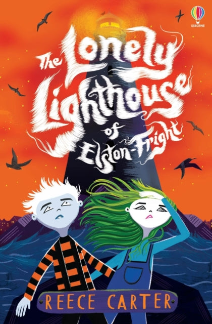 The Lonely Lighthouse of Elston-Fright-9781803700731