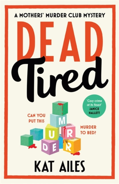 Dead Tired : 'Cosy crime at its finest!' - Janice Hallett-9781804180938