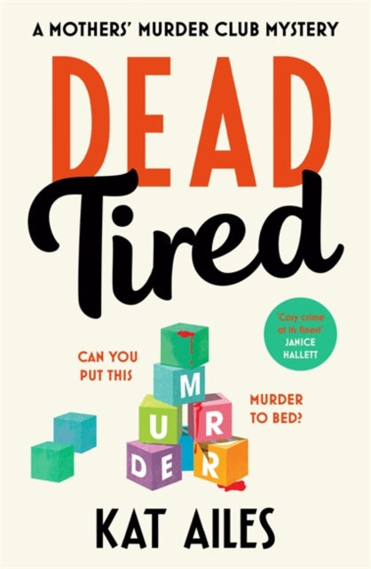 Dead Tired : 'Cosy crime at its finest!' - Janice Hallett-9781804180952