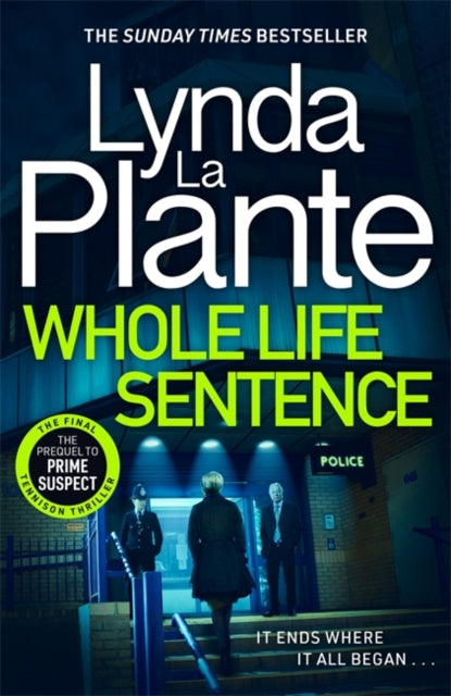 Whole Life Sentence : The pulse-pounding final Detective Jane Tennison thriller-9781804181584