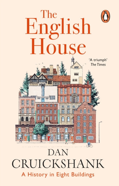 The English House : A History in Eight Buildings-9781804941546