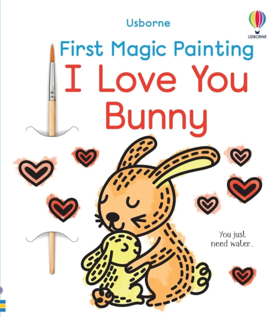 First Magic Painting I Love You Bunny-9781805071259