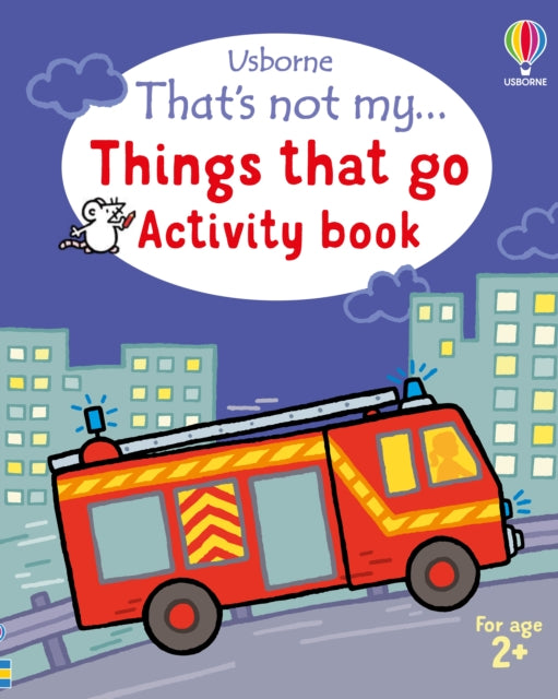 That's not my... Things That Go Activity Book-9781805079767