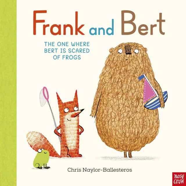 Frank and Bert: The One Where Bert is Scared of Frogs-9781805133971