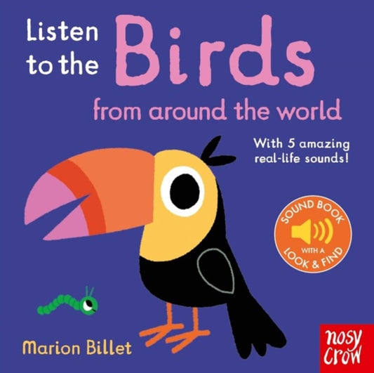 Listen to the Birds From Around the World-9781805134695