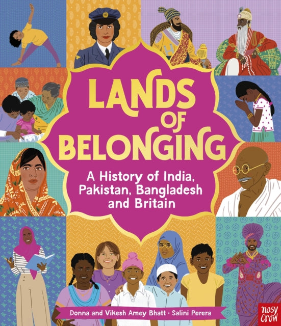 Lands of Belonging: A History of India, Pakistan, Bangladesh and Britain-9781805137481