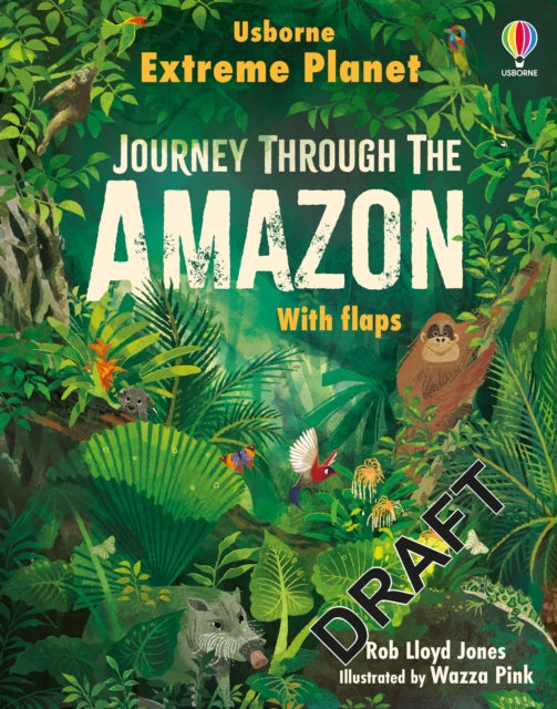 Extreme Planet: Journey Through The Amazon-9781805312185