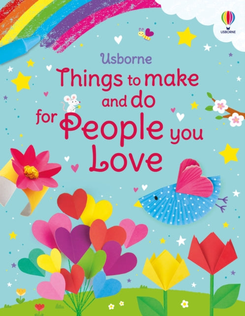 Things to Make and Do for People You Love-9781805312192