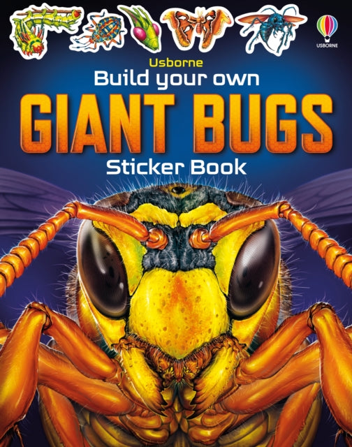 Build Your own Giant Bugs Sticker Book-9781805312291