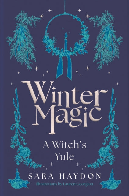 Winter Magic : A Witch’s Yule-9781805462828