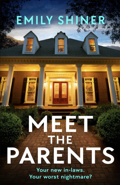 Meet the Parents : A totally gripping and twisty psychological thriller-9781836188926