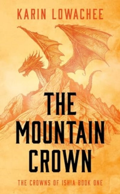 The Mountain Crown : 1-9781837862399