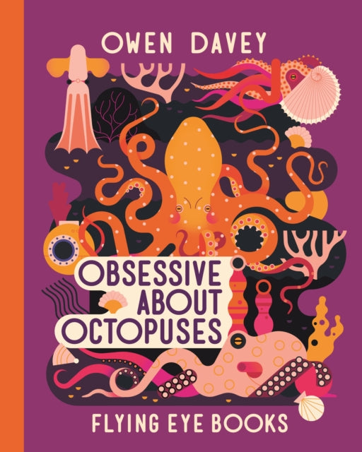 Obsessive About Octopuses-9781838741549