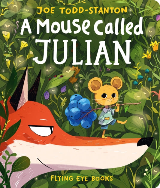 A Mouse Called Julian-9781838742140