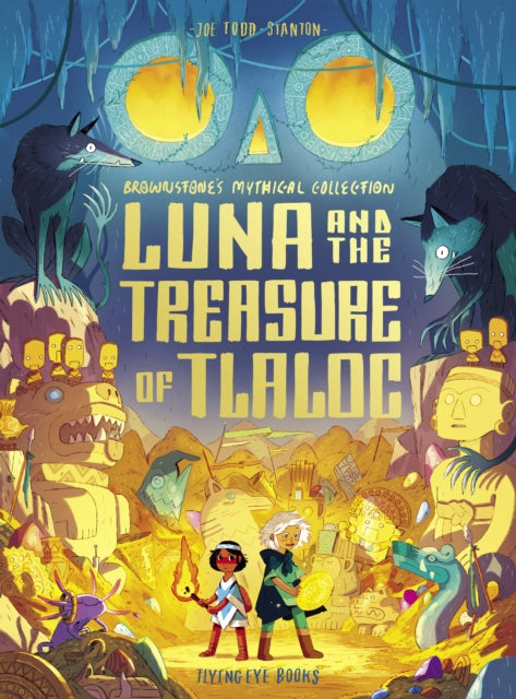 Luna & The Treasure Of Tlaloc-9781838742201